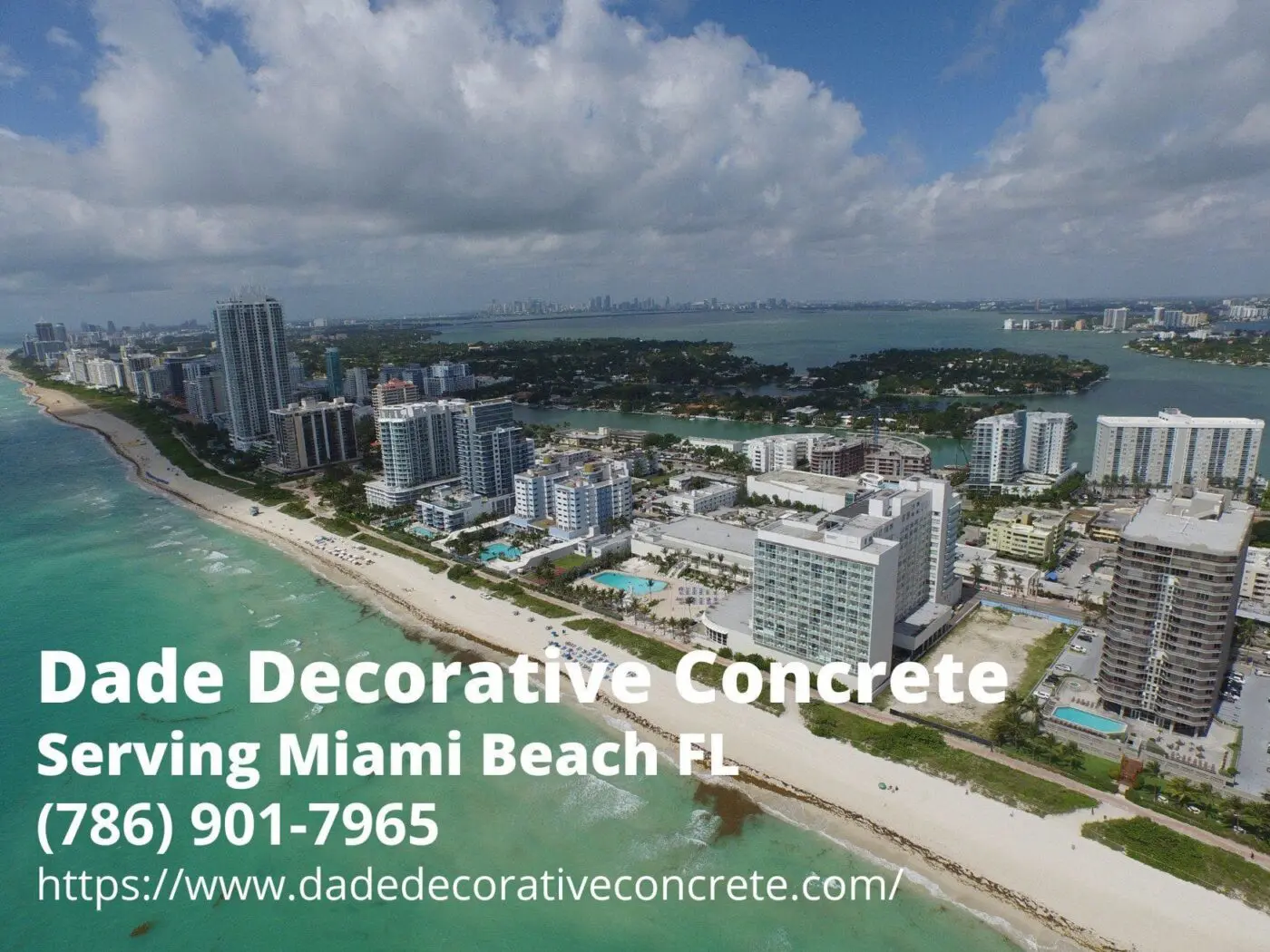 aerial view of Miami Beach FL with the contact info of Dade Decorative Concrete